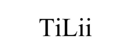 TILII trademark