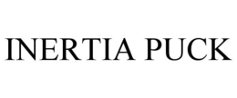 INERTIA PUCK trademark