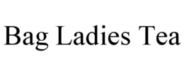 BAG LADIES TEA trademark