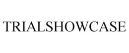 TRIALSHOWCASE trademark