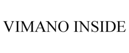 VIMANO INSIDE trademark