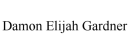 DAMON ELIJAH GARDNER trademark