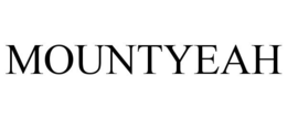 MOUNTYEAH trademark