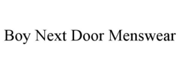 BOY NEXT DOOR MENSWEAR trademark