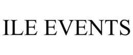 ILE EVENTS trademark