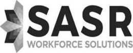 SASR WORKFORCE SOLUTIONS trademark