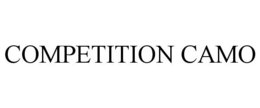 COMPETITION CAMO trademark