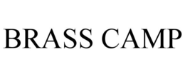BRASS CAMP trademark