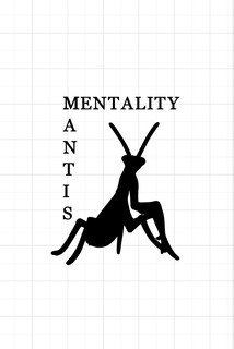 MANTIS MENTALITY trademark