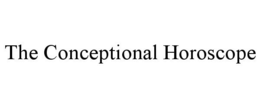 THE CONCEPTIONAL HOROSCOPE trademark