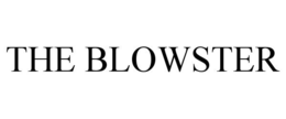 THE BLOWSTER trademark