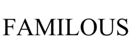 FAMILOUS trademark