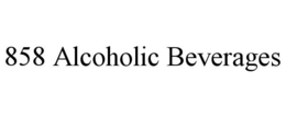 858 ALCOHOLIC BEVERAGES trademark