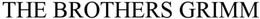 THE BROTHERS GRIMM trademark