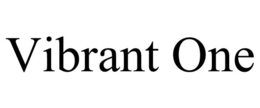 VIBRANT ONE trademark