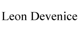 LEON DEVENICE trademark