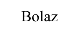 BOLAZ trademark