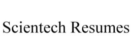 SCIENTECH RESUMES trademark