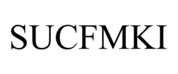 SUCFMKI trademark