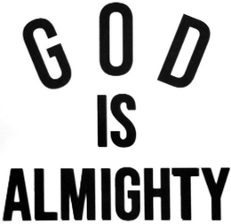 GOD IS ALMIGHTY trademark