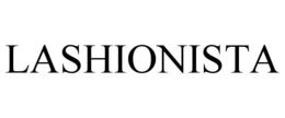 LASHIONISTA trademark