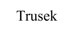 TRUSEK trademark