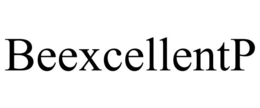 BEEXCELLENTP trademark