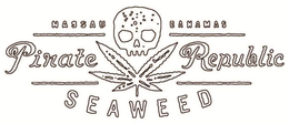 NASSAU BAHAMAS PIRATE REPUBLIC SEAWEED trademark