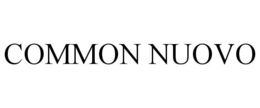 COMMON NUOVO trademark