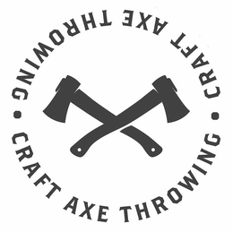 CRAFT AXE THROWING CRAFT AXE THROWING trademark