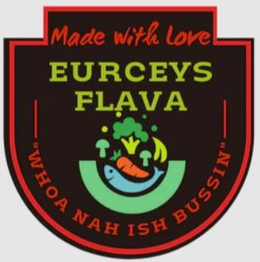 MADE WITH LOVE EURCEYS FLAVA "WHOA NAH ISH BUSSIN" trademark