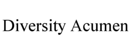 DIVERSITY ACUMEN trademark