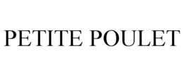 PETITE POULET trademark