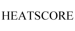 HEATSCORE trademark