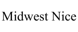 MIDWEST NICE trademark