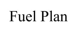 FUEL PLAN trademark