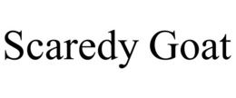 SCAREDY GOAT trademark