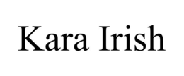 KARA IRISH trademark