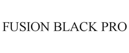 FUSION BLACK PRO trademark