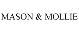 MASON & MOLLIE trademark