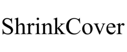 SHRINKCOVER trademark