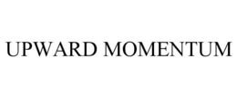 UPWARD MOMENTUM trademark