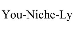 YOU-NICHE-LY trademark