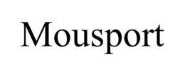 MOUSPORT trademark