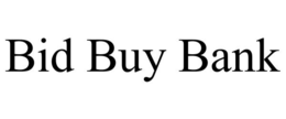 BID BUY BANK trademark