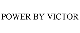 POWER BY VICTOR trademark