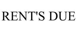 RENT'S DUE trademark
