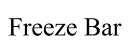 FREEZE BAR trademark