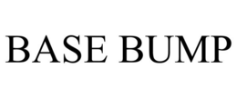 BASE BUMP trademark