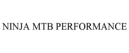 NINJA MTB PERFORMANCE trademark